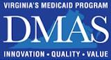 Virginia Department of Medical Assistance Services (DMAS)